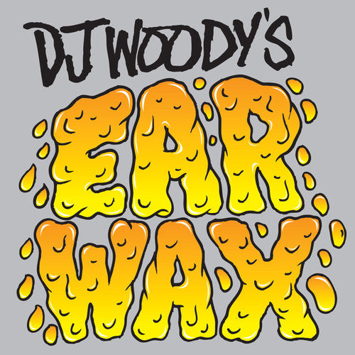 Dj Woody - Ear Wax - Vinyl Record