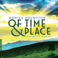 Houghton / Atapine / Warner - Of Time & Place - Music CD