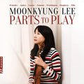 Prokofiev / Lee / Locker - Parts To Play - Music CD