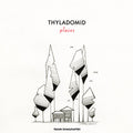 Thyladomid - Places - Vinyl Record