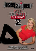 Lavigueur,josee - Plus Ferme Que Jamais 2 - DVD