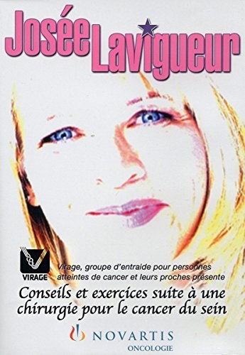 Lavigueur,josee - Exercices Pour Le Cancer - DVD