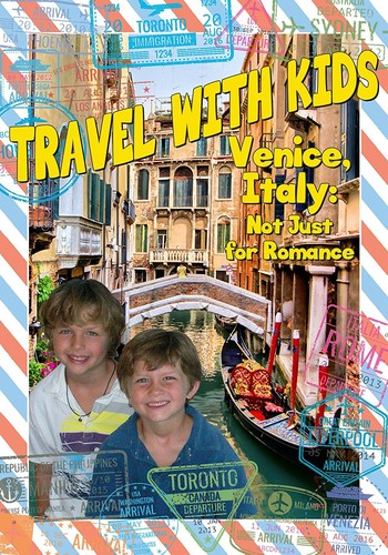 Travel With Kids: Venice Italy - Travel With Kids: Venice Italy - DVD