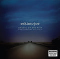 Eskimo Joe - Ghosts Of The Past - Vinyl Record