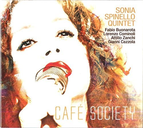Spinello,sonia Quintet - Cafe Society - Music CD