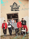 Spectrum - Be Born - Music CD