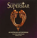 Jesus Christ Superstar: Australian Cast Live 1973 - Jesus Christ Superstar: Australian Cast Live 1973 - Music CD