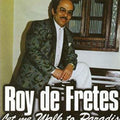 De Fretes,roy - Let Me Walk To Paradise - Music CD