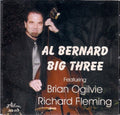 Bernard,al Big Three - Al Bernard Big Three - Music CD