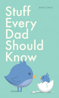 Cohen,brett - Stuff Every Dad Should Know - Books