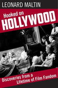 Maltin,leonard - Hooked On Hollywood - Books