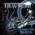 Traveler - Termination Shock - Music CD