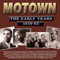 Motown: The Early Years 1959-62 / Various - Motown: The Early Years 1959-62 / Various - Music CD