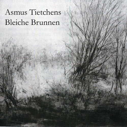 Asmus Tietchens - Bleiche Brunnen - Music CD