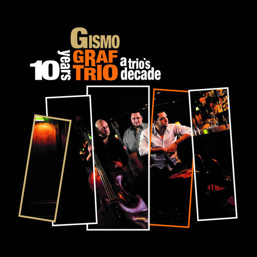 Gismo Graf Trio - Trio's Decade - Music CD