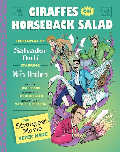 Frank,josh / Heidecker,tim / Perteg,manuela - Giraffes On Horseback Salad - Books
