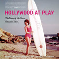 Sylvester,stephen X / Mallory,mary - Hollywood At Play - Books