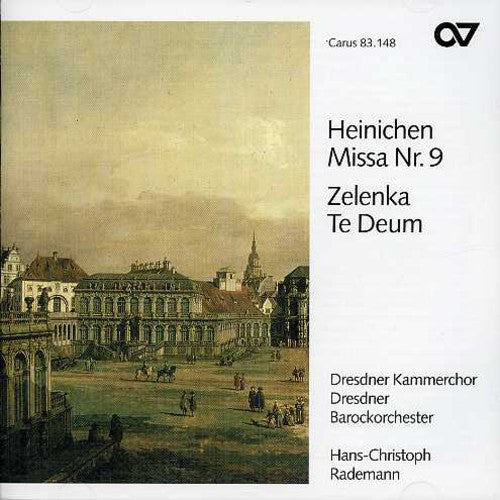 Heinichen / Zelenka / Rademann / Dresden Baroque - Mass 9 In D / Te Deum - Music CD