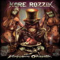 Kore Rozzik - Vengeance Overdrive - Music CD