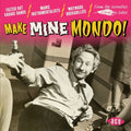 Make Mine Mondo / Various - Make Mine Mondo / Various - Music CD