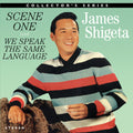 Shigeta,james - Scene One / We Speak The Same Language - Music CD