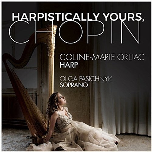 Orliac,coline-marie / Pasichnyk,olga - Haspistically Yours Chopin - Music CD