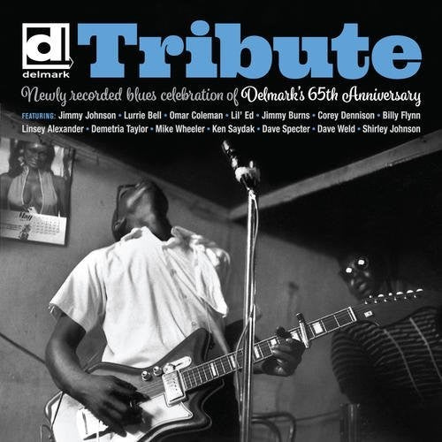 Tribute: Delmark's 65th Anniversary / Various - Tribute: Delmark's 65th Anniversary / Various - Music CD