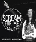 Scream For Me Sarajevo - Scream For Me Sarajevo - DVD