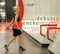 Debussy / Bartha - Preludes & Apresludes - Music CD