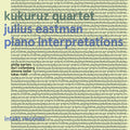 Eastman,julius - Piano Interpretations - Music CD
