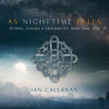 Callanan,ian - As Nighttime Falls - Music CD