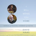 Haas,david - I Will Bring You Home - Music CD