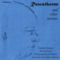 Williams / Wilkinson / Rowlinson - Rawsthorne & Other Rarities - Music CD