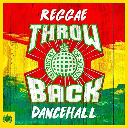 Ministry Of Sound: Throwback Reggae Dancehall - Ministry Of Sound: Throwback Reggae Dancehall - Music CD