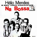 Mendes,helio - Na Bossa - Music CD