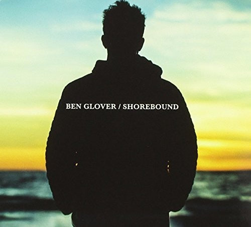 Glover,ben - Shorebound - Music CD