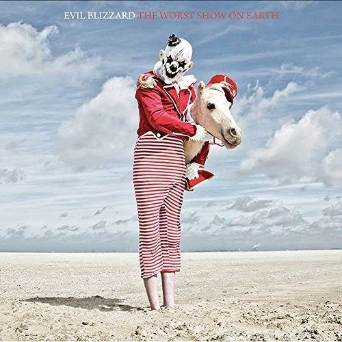 Evil Blizzard - Worst Show On Earth - Music CD
