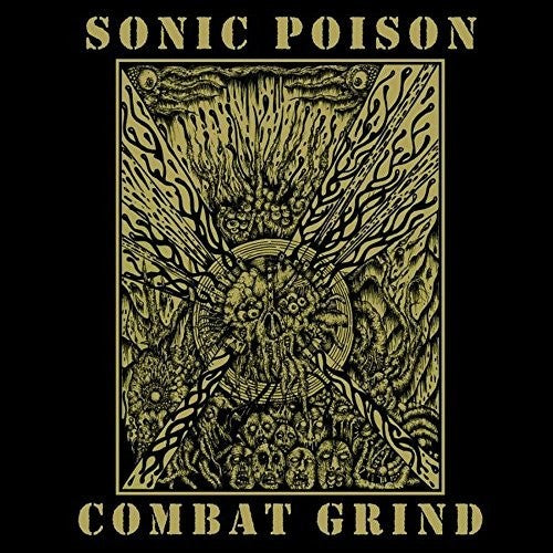 Sonic Poison - Combat Grind - Vinyl Record