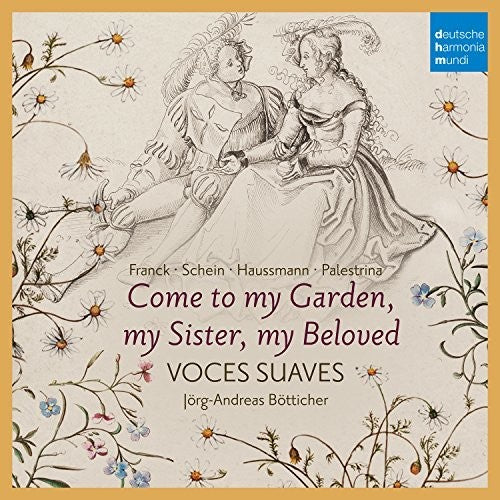 Voces Suaves - Come To My Garden: German Early Baroque - Music CD