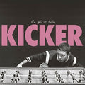 Get Up Kids - Kicker - Vinyl Record
