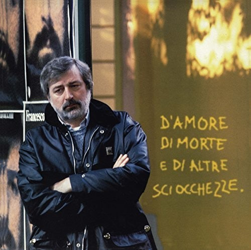 Guccini,francesco - D'amore Di Morte E Di Altre Sciocchezze - Vinyl Record