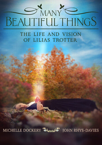 Many Beautiful Things: Life & Vision Of Lilias - Many Beautiful Things: Life & Vision Of Lilias - DVD