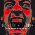 Eddie & the Hot Rods - Get Your Rocks Off