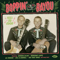 Boppin By The Bayou: Feel So Good / Various - Boppin By The Bayou: Feel So Good / Various - Music CD