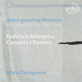 Avant-guarding Mompou / Various - Avant-guarding Mompou / Various - Music CD