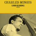 Mingus,charles - Candid Recordings Part One - Vinyl Record