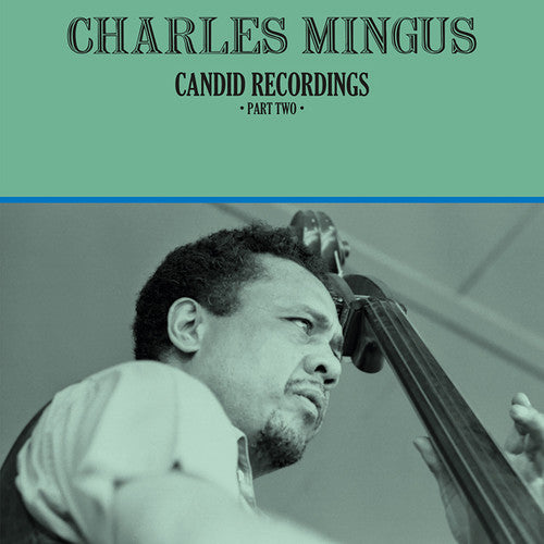 Mingus,charles - Candid Recordings Part Two - Vinyl Record