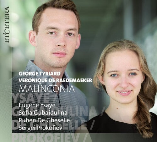 Tyriard,george / Raedemaeker,veronique De - Malinconia - Music CD