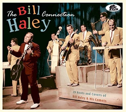 Bill Haley Connection: 29 Roots & Covers / Various - Bill Haley Connection: 29 Roots & Covers / Various - Music CD