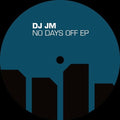 Dj Jm - No Days Off - Vinyl Record